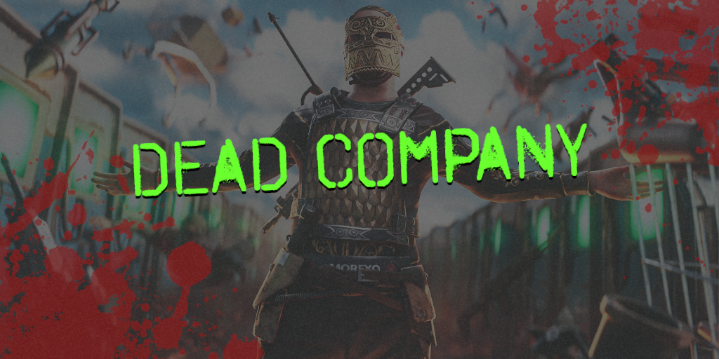 Dead Company | 10X | PVP | ZOMBIES | LOW POP